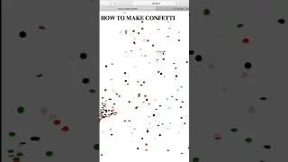 HOW TO MAKE CONFETTI IN CSS HTML JAVASCRIPT - CARA BUAT CONFETTI DI CSS JAVASCRIPT #css #javascript