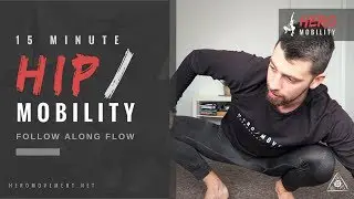 15 MINUTE HIP MOBILITY FLOOR ROUTINE (UNGLUE TIGHT HIPS) / HERO MOVEMENT