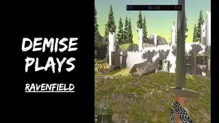 Castle Siege Updated | Demise Plays Ravenfield