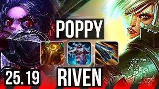 POPPY vs RIVEN (TOP) | 7/0/5, Godlike | EUW Grandmaster | 25.19