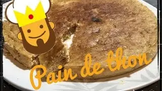Pain de thon, facile !