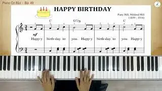 Hướng dẫn PIANO CƠ BẢN #49 - HAPPY BIRTHDAY | Linh Nhi | Piano4beginner