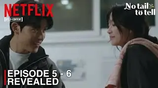 No Tail To Tell | Cuplikan & Spoiler Episode 5-6 | Kim Hye Yoon | Lomon [Tersubtitle Indonesia/In...
