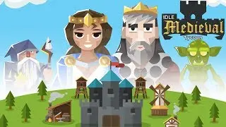 Idle Medieval Tycoon - Empire Builder (Unreleased) Gameplay | Android Simulation Game