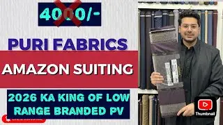 ECONOMY RANGE KING | PURI AMAZON SUITING | BEST COLOR SCHEME OF 2026