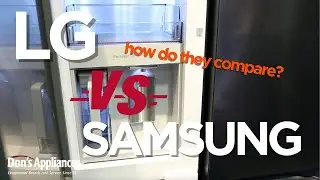 LG VS Samsung Refrigerators | How Do They Compare?