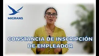 CONSTANCIA DE EMPLEADOR ante el INM y su actualización 🏢 | Guía 2025 paso a paso