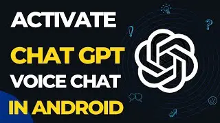 How to activate ChatGPT voice chat in Android