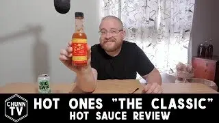 Hot Ones &ldquo;The Classic&rdquo; Hot Sauce Review | ChunnTV
