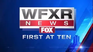 WFXR - 10p News - 8/14/22