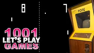 Pong (Аркада) — Давайте сыграем в 1001 игру — Эпизод 1
