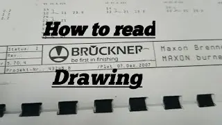 How to read Bruckner drawing | some basic information about maxon Burner.