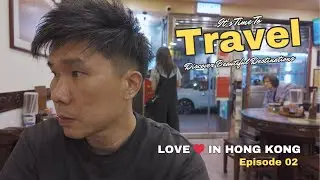 Love 💕 in Hong Kong 🇭🇰 2023 - Ep02 (Shot entirely on DJI Osmo Pocket 3)