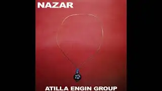 Atilla Engin Group - No Love - No Communication NAZAR 1982