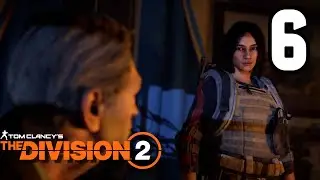 Saving The President (Tom Clancy's: The Division 2) Part 6