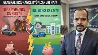 General Insurance Kyun Zaruri Hai? | Health Insurance ,Motor & Home Insurance Guide