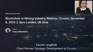 Circulor - traceability for supply chains. Blockchain in Mining, Part 1.
