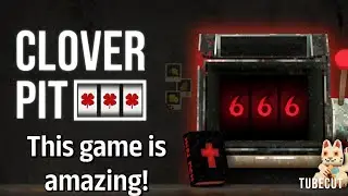 Эта игра такая затягивающая! (CloverPit)
