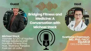 Bridging Fitness and Medicine: A Conversation with Michael Stack