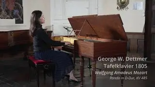 05K Dettmer Tafelklavier 1805 – Li-Chun Su spielt W. A. Mozart Rondo D-Dur, KV 485