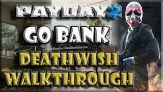 GO Bank - DW Stealth Sewer Exit [Payday 2]