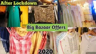 BIG BAZAAR LADIES COLLECTION | BIG BAZAAR AFTER LOCKDOWN SALE || AMAZING OFFER AFTER LOCKDOWN