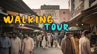 Empress Market karachi Walking Tour | Saddar karachi | Saddar Market walking Tour | walking tour 4k