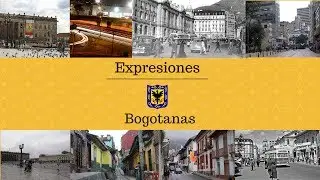 Expresiones bogotanas