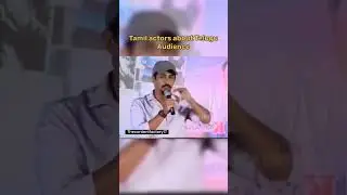 Tamil Actors about Telugu audience #trending #trendingshorts #ytshorts #telugu #actor