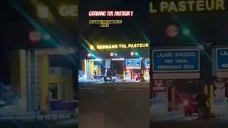 Gerbang Tol Pasteur 1 #shortsvideo #shorts #pasteur #gerbangtol #jalantol #bandung #driving #bekasi