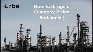 Tips To Design A Vision Of Your Business   |  RBE