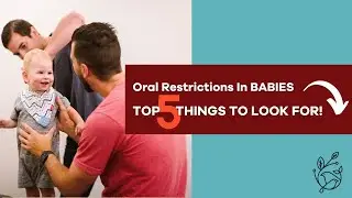 The Wellery Chiropractic: Oral restrictions in babies- Top 5 things to look for!
