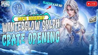 LIVE 🔥 WINTERGLOW SYLPH Ultimate Crate Opening ❄️| Glacier KAR98 | (PUBG Mobile/BGMI)