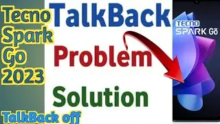 how to turn off talkback on Tecno Spark Go 2023| Talkback Off Kaise Karen || Tecno Spark Go 2023