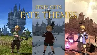 La Noscea, Coerthas and Amh Araeng get FATE themes | FFXIV Rescored