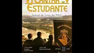 VI Cantar de Estudante - Festival de Tunas da TMUC