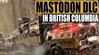 MASTODON MEETS BRITISH COLUMBIA - SNOWRUNNER NEW UPDATE