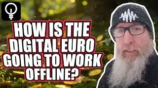 How is the Digital Euro going to work offline?