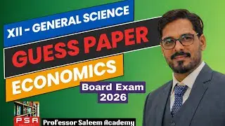ECONOMICS Guess Paper 2026 for XII General Science | ECONOMICS Target Guess Paper General Science