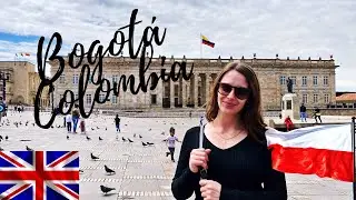 COLOMBIA BOGOT&Aacute; City Centre, Candelaria  | Polish with Eva Kam | Subtitles ENG & PL