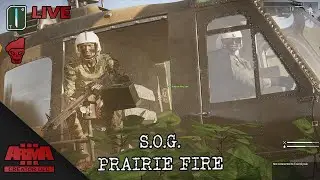 S.O.G. Prairie Fire Arma 3 | Stream 1 | 