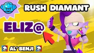 RUSH DIAMANT SUR BRAWL STARS AVEC AL BENJI