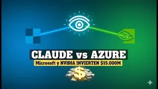 Claude en Azure: Microsoft y NVIDIA invierten $15B en Anthropic y optimizan modelos IA