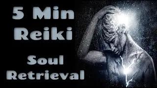 Reiki For Soul Retrieval l 5 Minute Session l Healing Hands Series ✋✨🤚