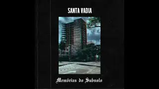 Santa Vadia -  Megaloman&iacute;aco