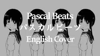 【Miku English】Inabakumori - Pascal Beats / 稲葉曇 - パスカルビーツ 【Cover】