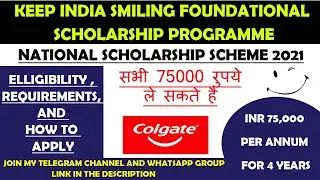 Keep India Smiling Foundational Scholarship Programme | Colgate Free Scholarship for Students