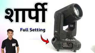 Sharpy light full setting | 10r sharpy light setting | sharpy light ko reset kaise kare