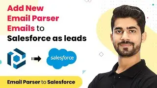 Add New Leads Parsed from Emails to Salesforce Automatically