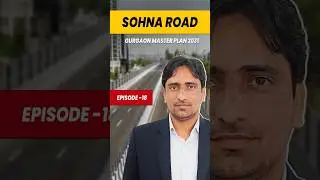Gurgaon Master plan 2031 l Sohna road development l @SumeetKharb